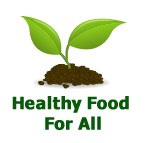 Healthy Food For All